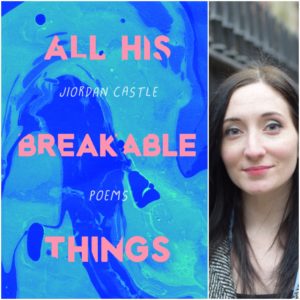 All His Breakable Things by Jiordan Castle