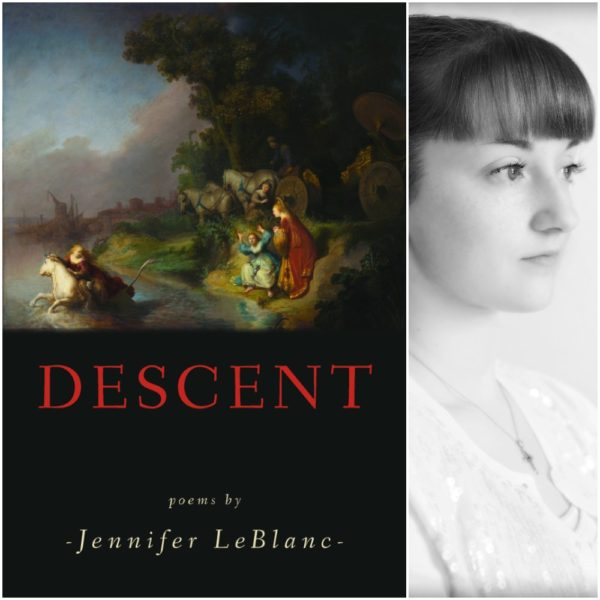Descent by Jennifer LeBlanc