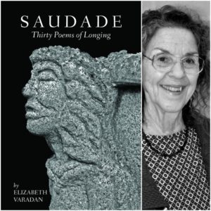 Saudade, Thirty Poems of Longing by Elizabeth Varadan