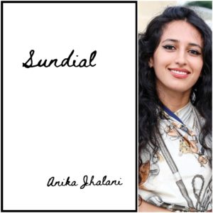 Sundial by Anika Jhalani