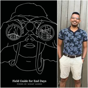 Field Guide for End Days by Nishat Ahmed