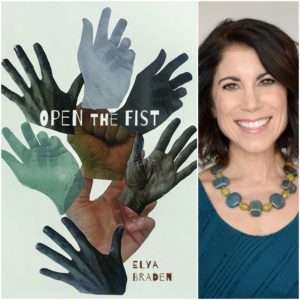 Open The Fist by Elya Braden
