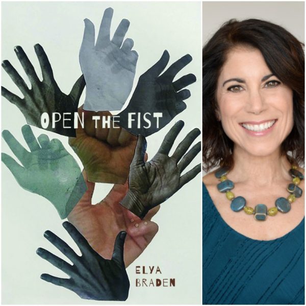 Open The Fist by Elya Braden