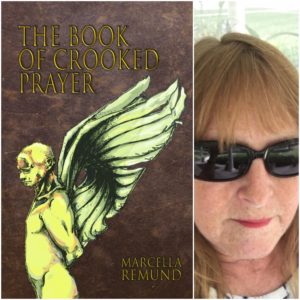 The Book of Crooked Prayer by Marcella Remund