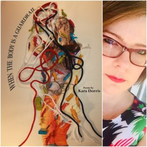 When the Body is a Guardrail by Kara Dorris