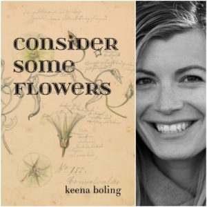 Consider Some Flowers by keena boling