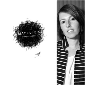 Mayflies by Cassandra Caverhill