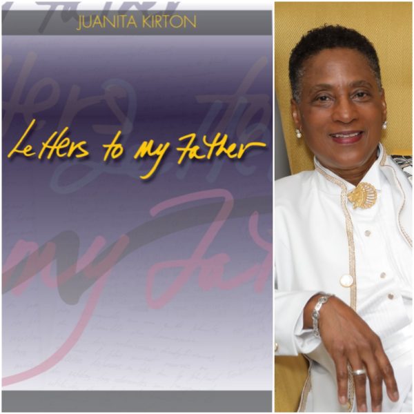 Letters to My Father by Juanita Kirton