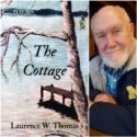 The Cottage by Laurence W. Thomas