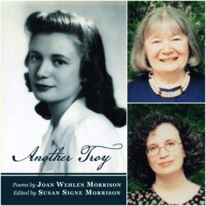 Another Troy by Joan Wehlen Morrison - Edited by Susan Signe Morrison