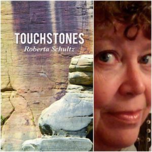 Touchstones by Roberta Schultz
