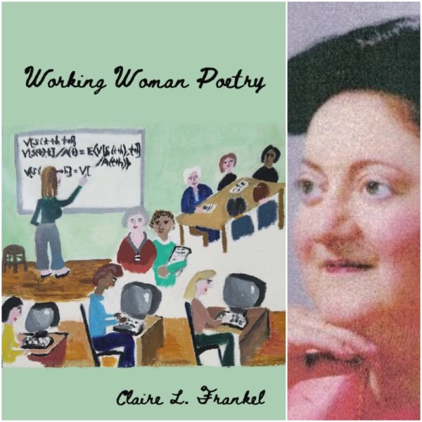 Working Woman Poetry by Claire L. Frankel