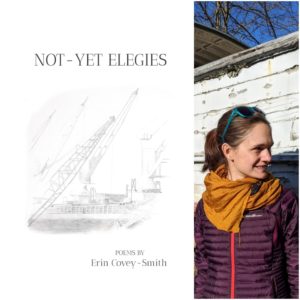 Not-Yet Elegies by Erin Covey-Smith