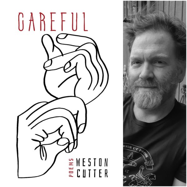 Careful by Weston Cutter