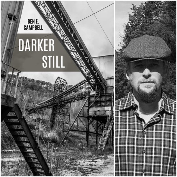 Darker Still by Ben E. Campbell