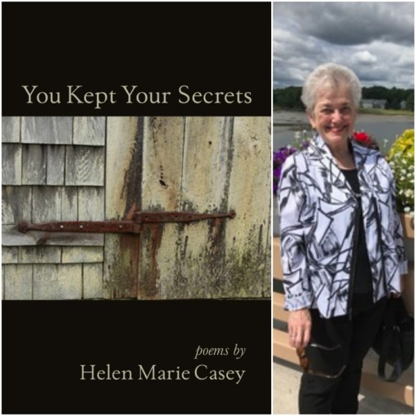 You Kept Your Secrets by Helen Marie Casey