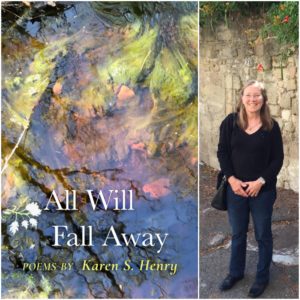 All Will Fall Away by Karen S. Henry