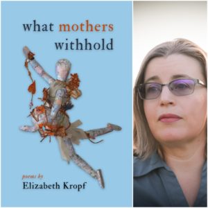 what mothers withhold by Elizabeth Kropf