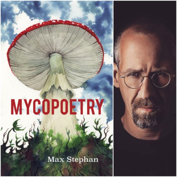 Mycopoetry by Max Stephan