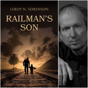 Railman's Son by LeRoy N. Sorenson