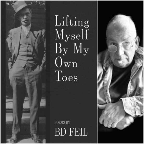 Lifting Myself By My Own Toes by BD Feil