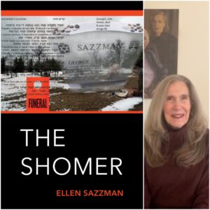 The Shomer by Ellen Sazzman
