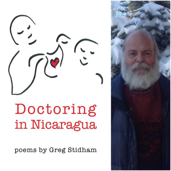 Doctoring in Nicaragua by Greg Stidham