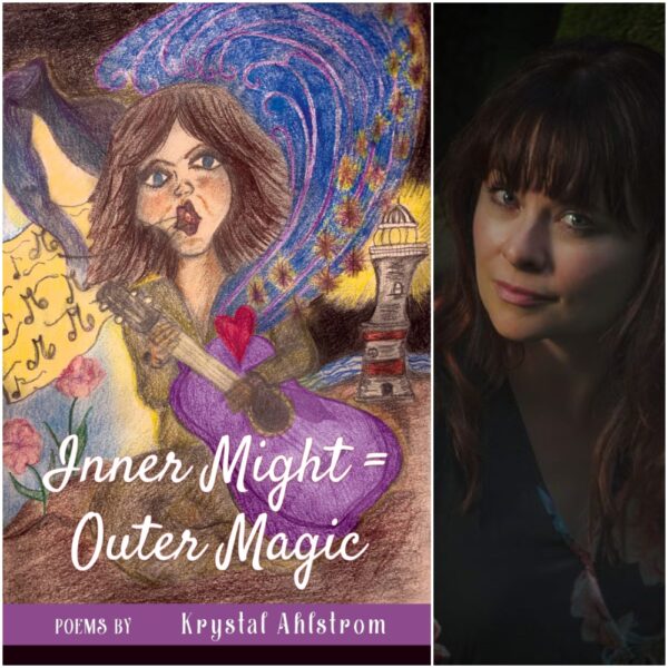 Inner Might = Outer Magic by Krystal Ahlstrom