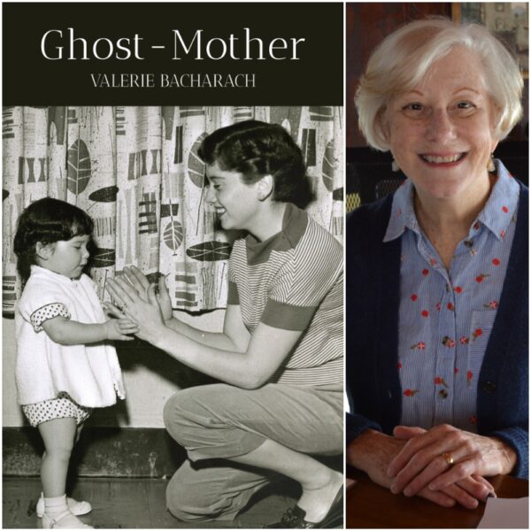 Ghost-Mother by Valerie Bacharach