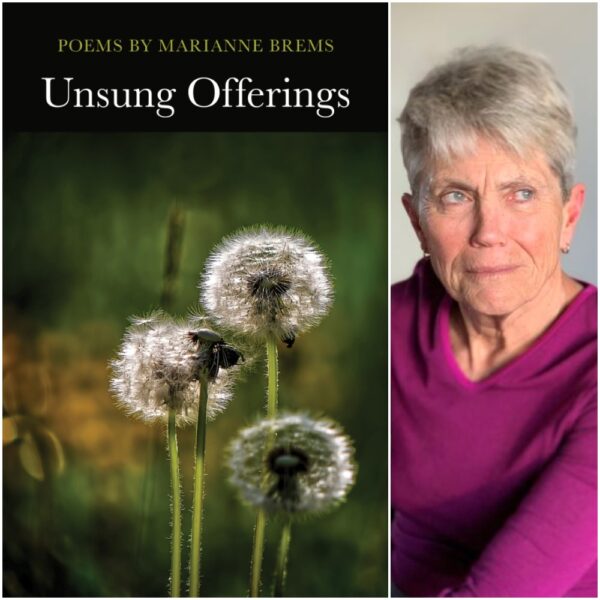 Unsung Offerings by Marianne Brems