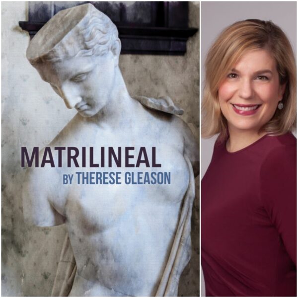 Matrilineal by Therese Gleason