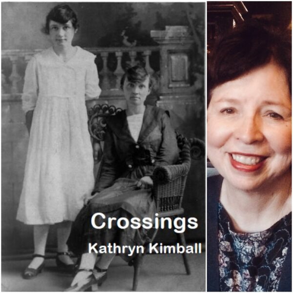 Crossings by Kathryn Kimball