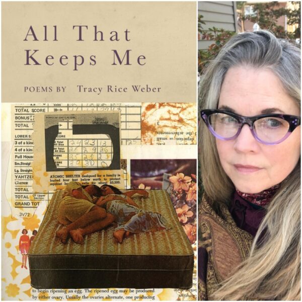 All That Keeps Me by Tracy Rice Weber