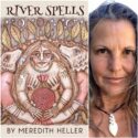 River Spells by Meredith Heller