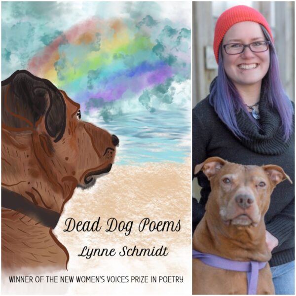 Dead Dog Poems by Lynne Schmidt ****2020 NWV Winner**** NWVS #159