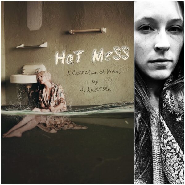 Hot Mess by J. Andersen