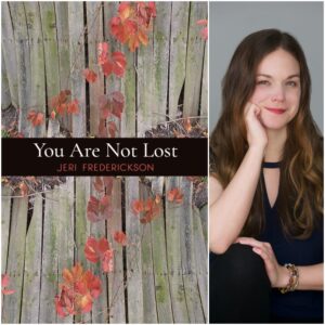 You Are Not Lost by Jeri Frederickson