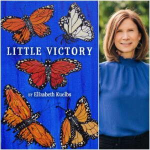 Little Victory by Elizabeth Kuelbs