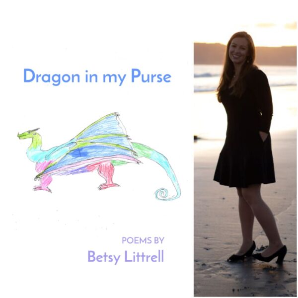 Dragon in my Purse by Betsy Littrell