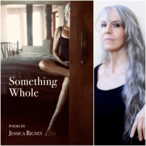 Something Whole by Jessica Rigney