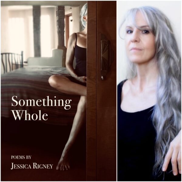 Something Whole by Jessica Rigney