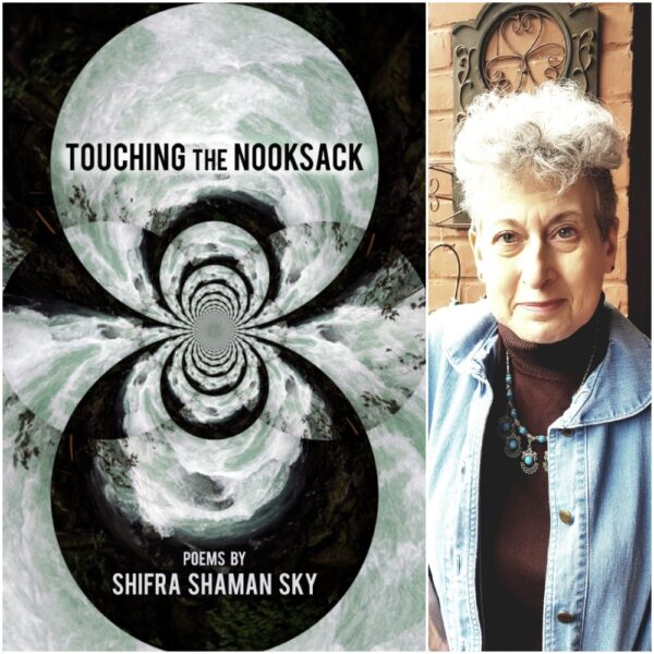 Touching the Nooksack by Shifra Shaman Sky