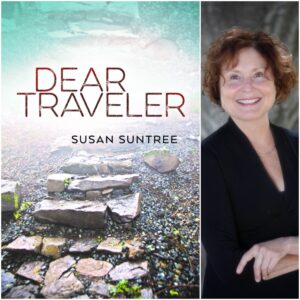 Dear Traveler by Susan Suntree