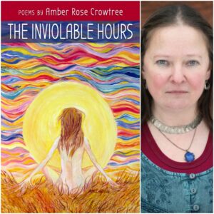The Inviolable Hours by Amber Rose Crowtree