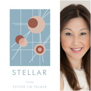 STELLAR by Esther Lim Palmer