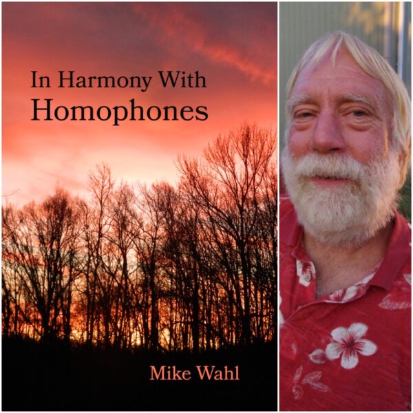 In Harmony With Homophones by Mike Wahl