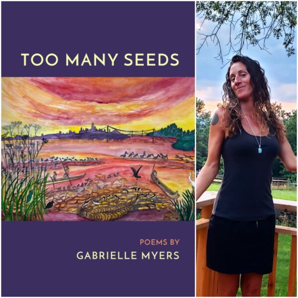 Too Many Seeds by Gabrielle Myers