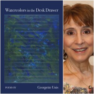 Watercolors in the Desk Drawer by Georgette Unis