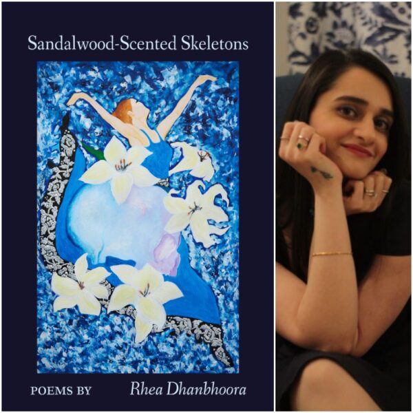 Sandalwood-Scented Skeletons by Rhea Dhanbhoora