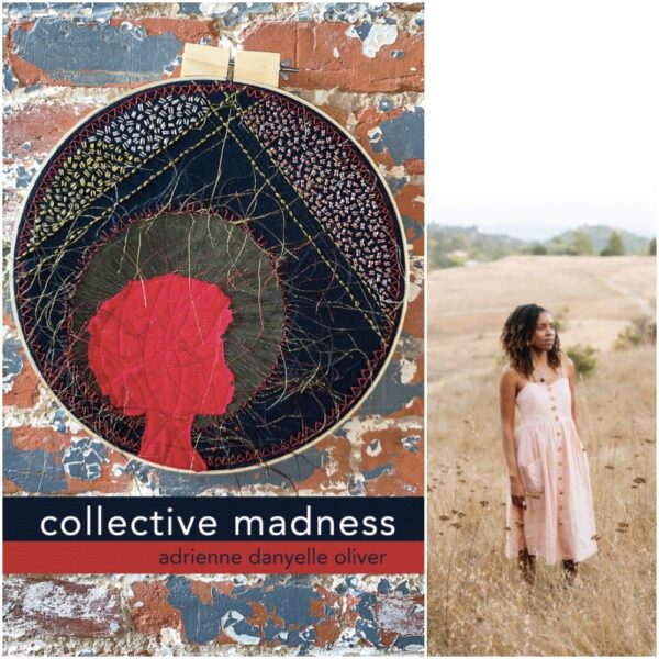 collective madness by adrienne danyelle oliver
